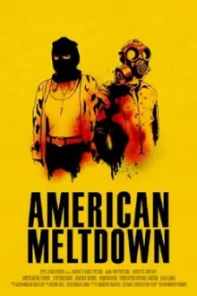 American Meltdown