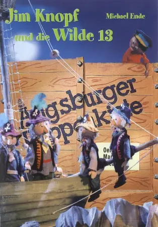 Augsburger Puppenkiste - Jim Knopf und die Wilde 13