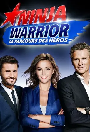 Ninja Warrior : Le Parcours des héros