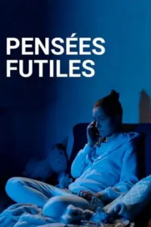 Pensées Futiles