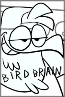 Bird Brain