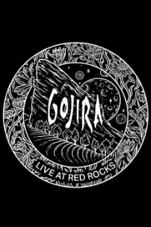 GOJIRA - Live At Red Rocks 2017