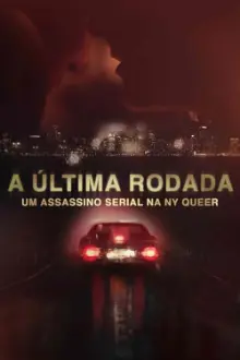 A Última Rodada: Um Assassino Serial na NY Queer