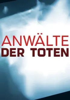 Anwälte der Toten - Die schlimmsten Serienkiller der Welt