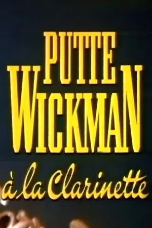 Putte Wickman à la clarinette