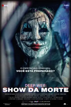 Deep Web: O Show da Morte