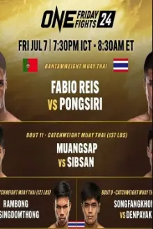 ONE Friday Fights 24: Reis vs. Pongsiri 2