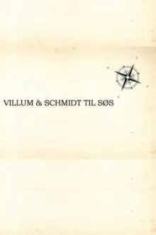 Villum & Schmidt til søs