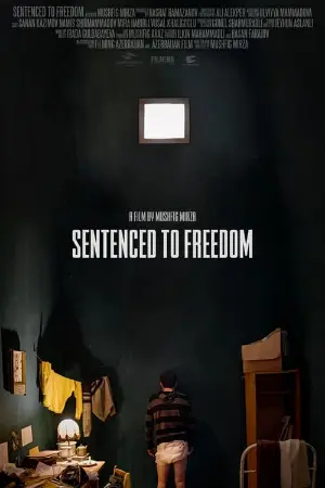 Sentenced to Freedom