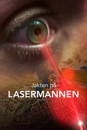 Jakten på Lasermannen