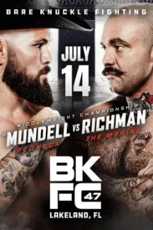 BKFC 47: Mundell vs. Richman