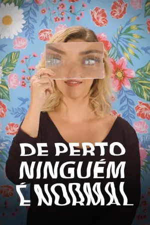 De Perto Ninguém é Normal