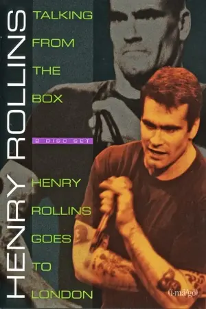 Henry Rollins: Talking From The Box