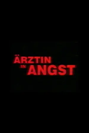 Ärztin in Angst