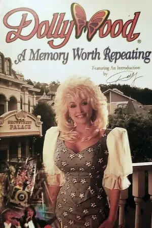 Dollywood: A Memory Worth Repeating