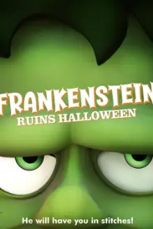 Frankenstein Ruins Halloween