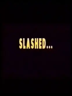 Slashed