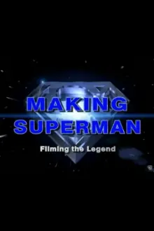 Making 'Superman': Filming the Legend