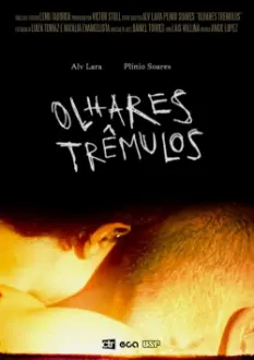 Olhares Trêmulos