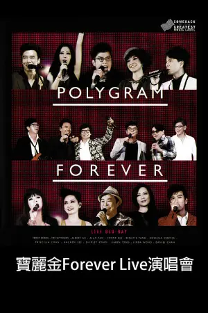 Polygram Forever Live 2013