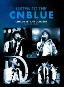 CNBLUE - Listen to the CNBLUE