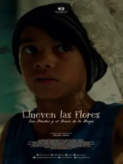 Llueven las flores, los piratas y el tesoro de la bruja