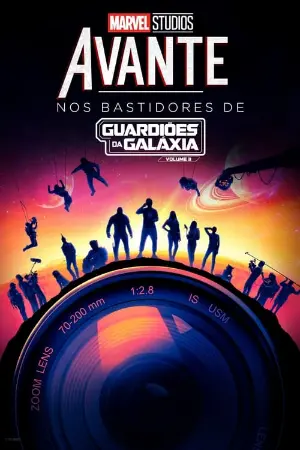 AVANTE: Nos Bastidores de Guardiões da Galáxia Volume 3