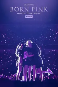 BLACKPINK WORLD TOUR [BORN PINK] FINALE IN SEOUL