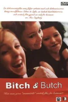 Bitch & Butch