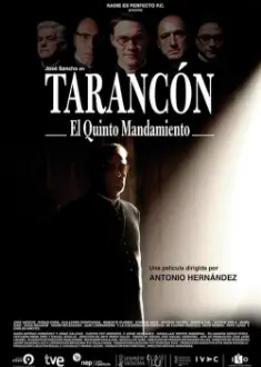 Tarancón, el quinto mandamiento