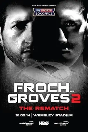 Carl Froch vs. George Groves II