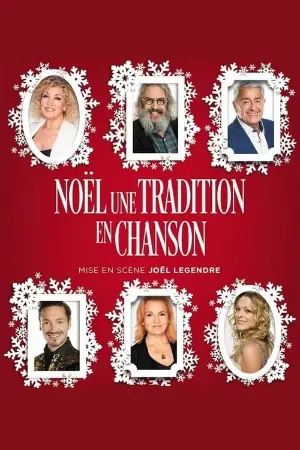 Noël une tradition en chanson