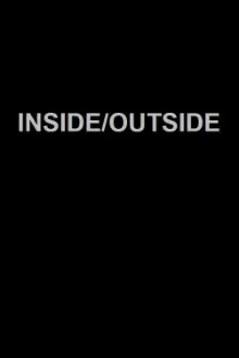 Inside/Outside