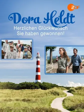 Dora Heldt: Herzlichen Glückwunsch, Sie haben gewonnen!