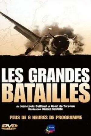 Les Grandes batailles