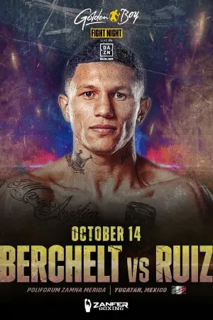 Miguel Berchelt vs. Diego Ruiz