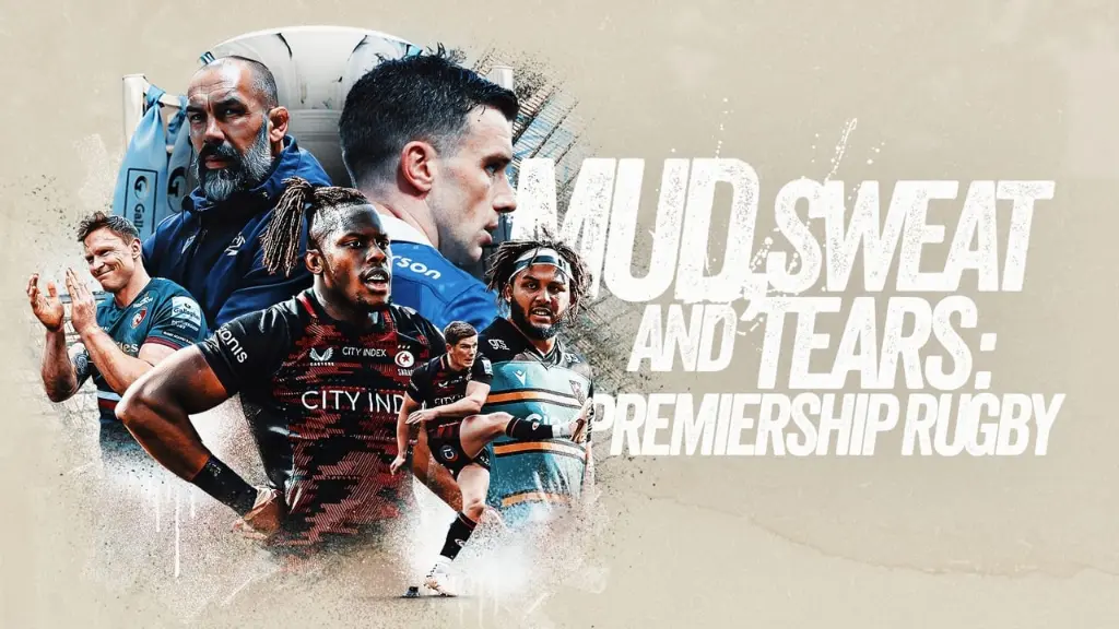 Mud, Sweat and Tears: Premiership Rugby