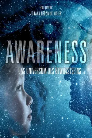 AWARENESS - Das Universum des Bewusstseins