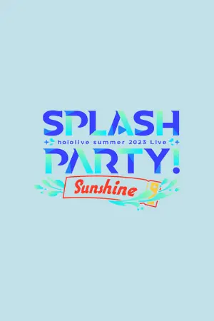 Splash Party! Sunshine