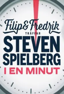 Filip och Fredrik träffar Steven Spielberg - i en minut