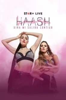 HA*ASH | Tour Mi Salida Contigo