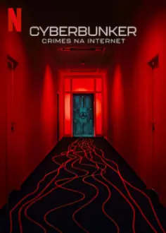 Cyberbunker: Crimes na Internet