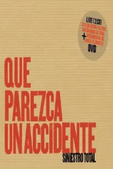 Siniestro Total: Que parezca un accidente