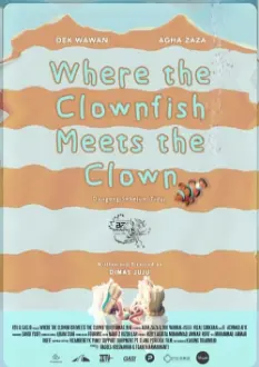 Where The Clownfish Meets The Clown