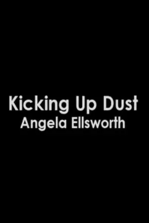 Kicking Up Dust