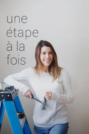 Une étape à la fois