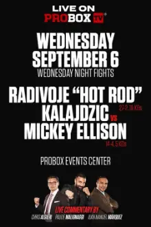 Radivoje Kalajdzic vs. Mickey Ellison