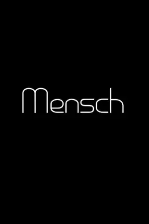 Mensch (not completed)