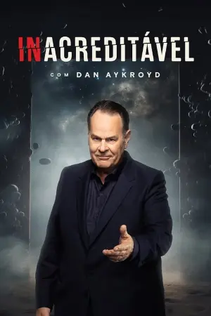 Inacreditável com Dan Aykroyd