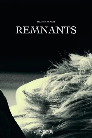 True Darkness: REMNANTS